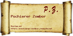 Pschierer Zombor névjegykártya